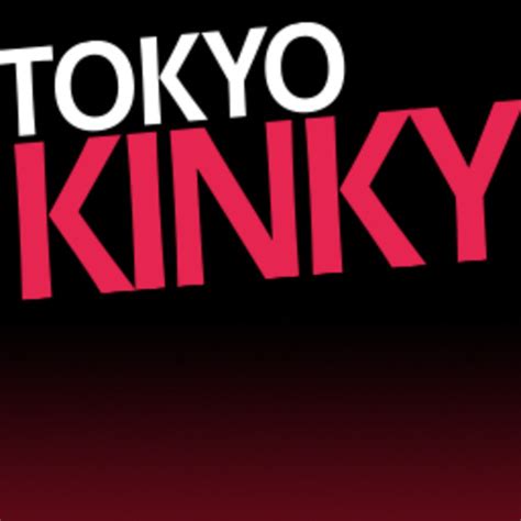 tokyo kinky|Tokyo Kinky (@TokyoKinky) .